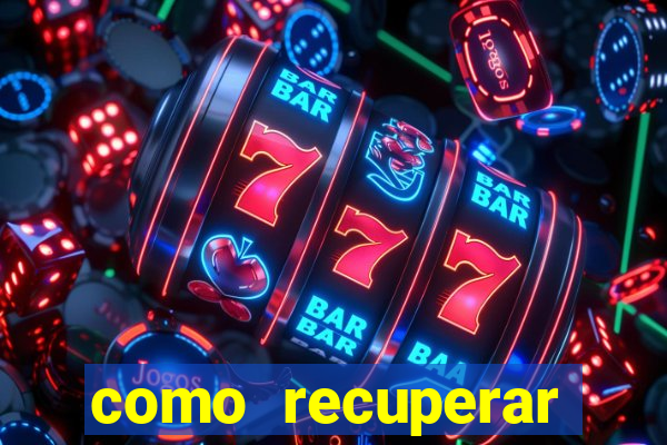 como recuperar senha do fortune tiger